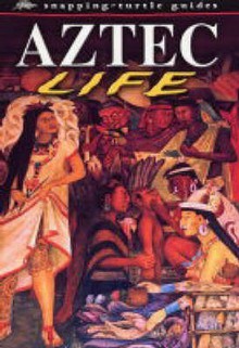 Aztec Life - John D. Clare