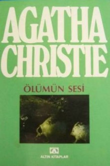 Ölümün Sesi - Gönül Suveren, Agatha Christie