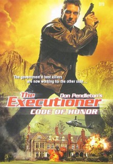 Code of Honor - Keith R.A. DeCandido, Don Pendleton