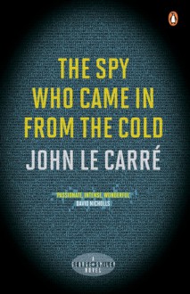 The Spy Who Came in from the Cold - John le Carré