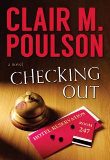 Checking Out - Clair M. Poulson