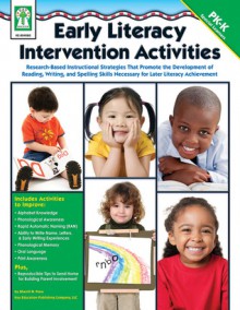 Early Literacy Intervention Activities, Grades PK - K - Sherrill B. Flora