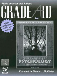 Fundamentals of Psychology: The Brain, the Person, the World - Marcia J. McKinley, Robin S. Rosenberg, Marcia J. McKinley