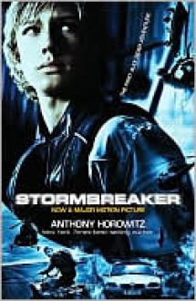 Stormbreaker (Alex Rider Series #1) - Anthony Horowitz