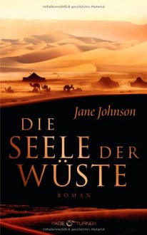 Die Seele der Wüste - Jane Johnson, Pociao