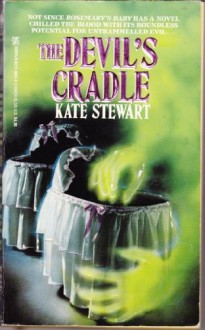 The Devil's Cradle - Kate Stewart