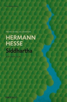 Siddhartha - Hermann Hesse, Juan Jose Del Solar