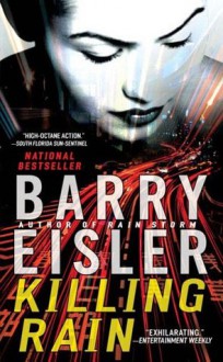 Killing Rain - Barry Eisler