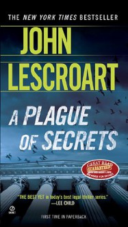 A Plague of Secrets - John Lescroart