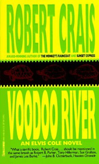 Voodoo River - Robert Crais