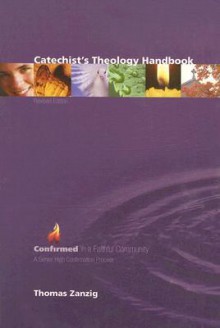 Catechist's Theology Handbook - Thomas Zanzig