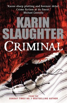 Criminal - Karin Slaughter