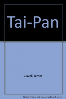 Tai Pan - James Clavell