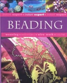 Beading (Instant Expert) - Lucinda Ganderton