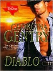 Diablo (Texans #1) - Georgina Gentry