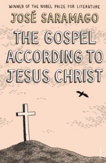 The Gospel According To Jesus Christ (Panther) - José Saramago