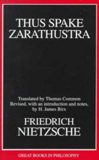 Thus Spake Zarathustra - Friedrich Nietzsche