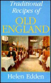 Traditional Recipes of Old England - Davidovic Mladen