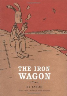 The Iron Wagon - Jason