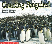 Counting Penguins! - Betsey Chessen, Pamela Chanko