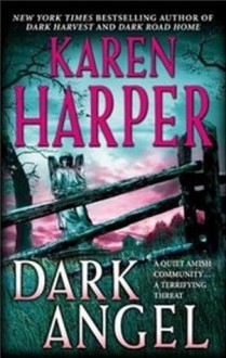 Dark Angel - Karen Harper