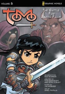 Tomo, Volume 8: The Battle for Argon Falls - Jim Krueger, Bud Rogers, Ariel Padilla