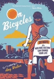 On Bicycles - Amy Walker