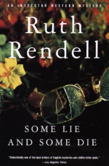 Some Lie and Some Die (Audio) - Ruth Rendell