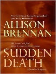 Sudden Death - Allison Brennan