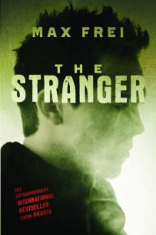 The Stranger - Max Frei, Polly Gannon