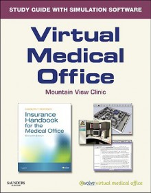 Virtual Medical Office for Insurance Handbook for the Medical Office (User Guide and Access Code) - Marilyn Fordney