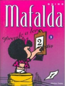 Mafalda, #2: Aprende a Ler - Quino