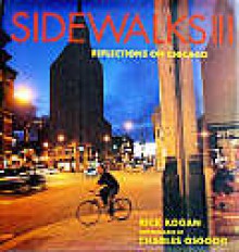 Sidewalks II: Reflections on Chicago - Charles Osgood, Rick Kogan