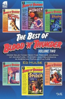 The Best of Blood 'n' Thunder: Volume Two - Ed Hulse