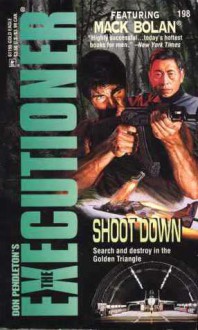 Shoot Down (Mack Bolan The Executioner, #198) - Michael Kasner, Don Pendleton