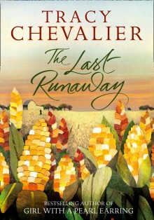 The Last Runawy - Tracy Chevalier