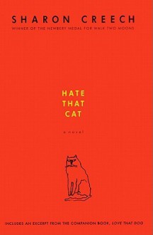 Hate That Cat - Sharon Creech