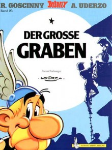 Asterix Mundart Geb, Bd.5, Dr gross Grabe - René Goscinny, Albert Uderzo