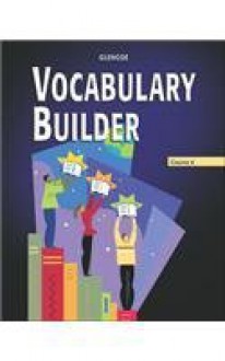 Vocabulary Builder, Course 6, Student Edition - McGraw-Hill Publishing, Glencoe McGraw-Hill