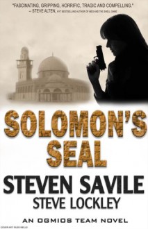 Solomon's Seal (Ogmios Team Novels) - Steven Savile, Steve Lockley