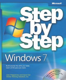 Windows® 7 Step by Step (Step By Step (Microsoft)) - Joan Preppernau, Joan Lambert, Joyce Cox