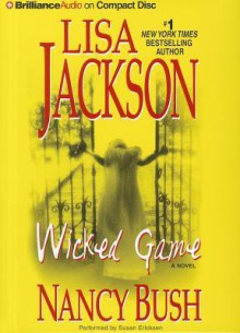 Wicked Game - Lisa Jackson, Nancy Bush