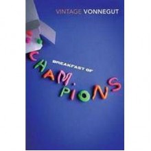 Breakfast of Champions - Kurt Vonnegut