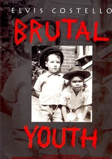 Brutal Youth - Elvis Costello