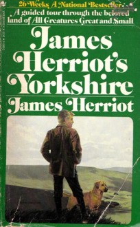 James Herriot's Yorkshire - James Herriot