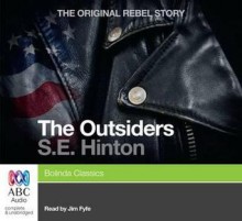 The Outsiders - S.E. Hinton, Jim Fyfe