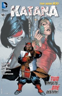 Katana #10 - Ann Nocenti, Cliff Richards, Alex Sanchez