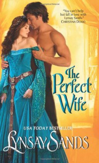 The Perfect Wife - Lynsay Sands