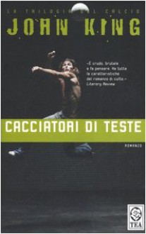 Cacciatori di teste - John King