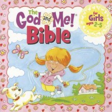 The God and Me Bible for Girls Ages 2-5 - Su Box, Graham Round